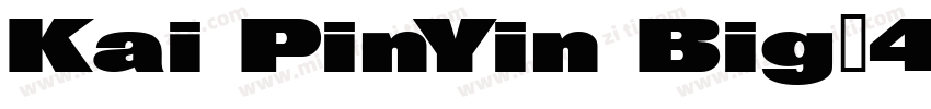 Kai PinYin Big_4字体转换